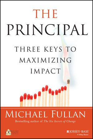 The Principal: Three Keys to Maximizing Impact (1118575237) cover ...