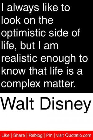 Optimistic quotes and sayings motivational life walt disney