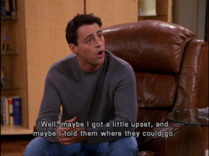 Friends Joey Quotes