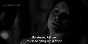 gif blood quote text the vampire diaries elena gilbert sad pain hurt ...