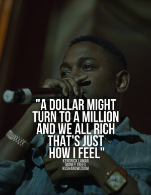 kendrick lamar inspirational quotes kendrick lamar quotes brainyquote ...