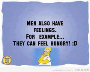 Men Have Feelings | Funny Pictures, Pics, Ecards, Links & Videos ...