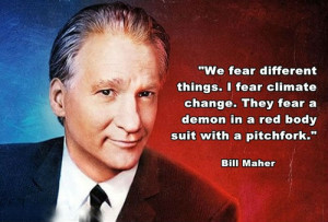 Bill Maher Quotes (Images)