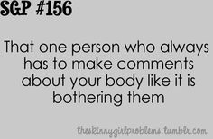 Skinny Girl Problems