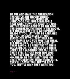 BE THE ANOMALY... A tiger does not lose sleep over the opinion of ...