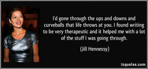 gone through the ups and downs and curveballs that life throws at ...