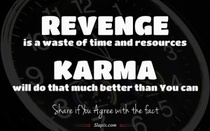 revenge my new favourite quote quotes about karma and revenge ...