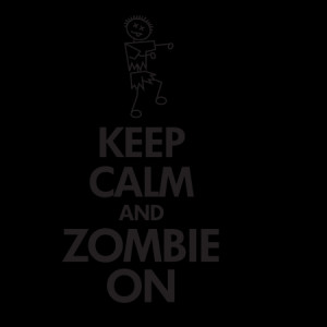 Keep Calm and Zombie On Wall Quotes™ Decal