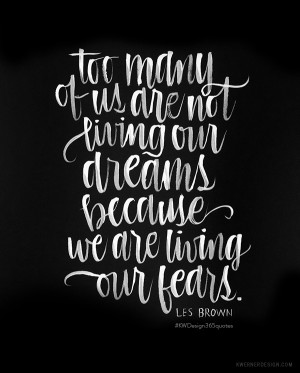 Brush Lettering - Instagram 365 Project - #KWDesign365quotes