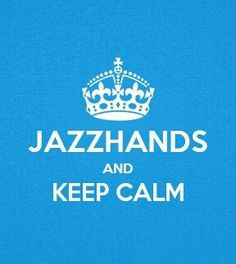 Jazz Hands, Weird Things, Keep Calm, Calm Quotes, Zeta Amica