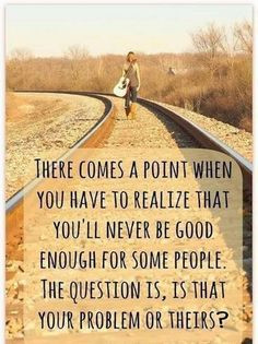 ... best. If you have a problem with me, then it's your problem, not mine