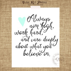 Always aim high. - INSTANT DOWNLOAD - Printable Inspiration Quote - 8 ...