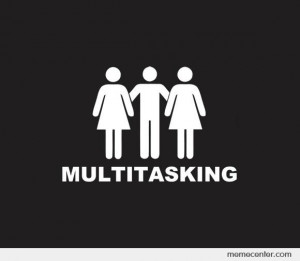 Multitasking
