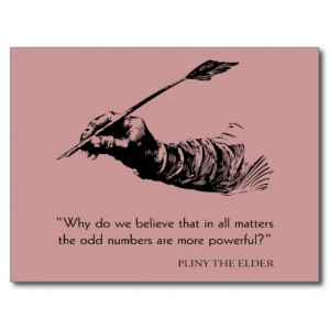 Pliny The Elder Quote - Odd Numbers - Quotes Postcard