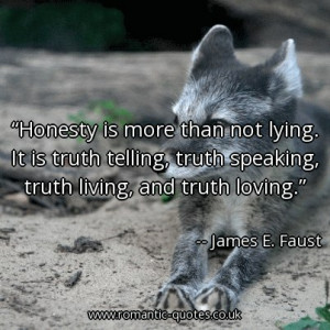 honesty-is-more-than-not-lying-it-is-truth-telling-truth-speaking ...