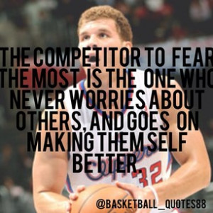 basketball_quotes88 - -Blake Griffin #clippers #32 #basketball #quote ...