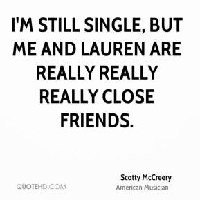 scotty-mccreery-scotty-mccreery-im-still-single-but-me-and-lauren-are ...