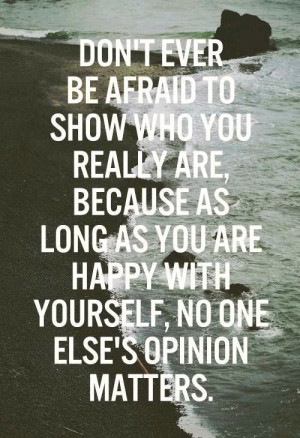 Always be yourself!