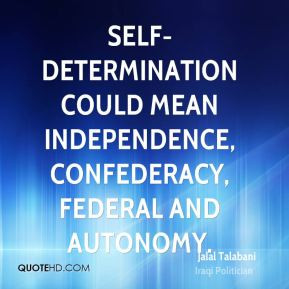 Jalal Talabani - Self-determination could mean independence ...