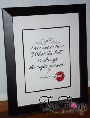What the Hell Marilyn Monroe Quote with Kiss by CrystallineTulip, $10 ...