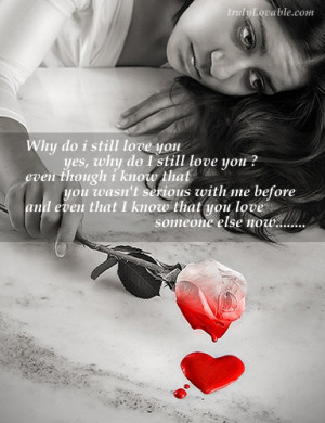 Why do i still love you