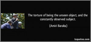 The torture of being the unseen object, and the constantly observed ...