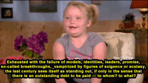 Submit your own Honey Boo Boo philosophy
