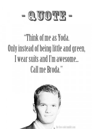 how i met your mother quotes - Google Imagens