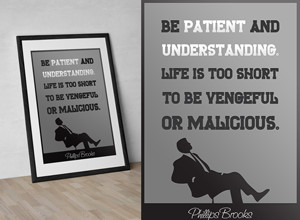 be patient and understanding quote