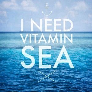 194872-I-Need-Vitamin-Sea.jpg
