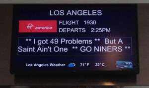 san francisco airport sign mocks saints quotes jay z