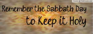 Remember the Sabbath Day Profile Facebook Covers