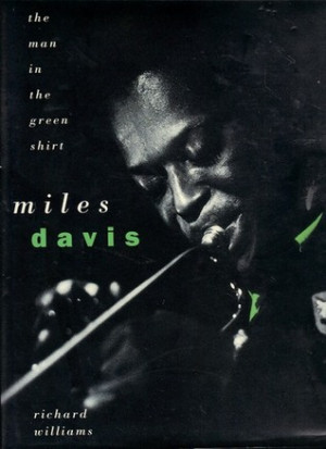 Miles Davis: the man in the green shirt