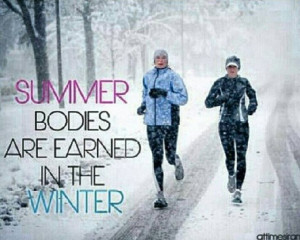 Winter training = summer bodies