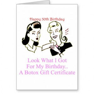 Funny Botox 50th Birthday Greeting Cards