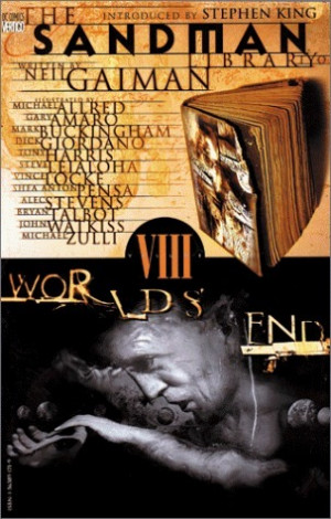 Start by marking “The Sandman, Vol. 8: Worlds' End (The Sandman, #8 ...