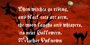 witch quotes and sayings | When witches go riding, and black cats are ...