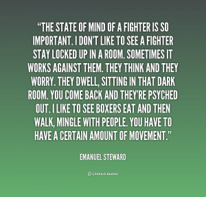 quote-Emanuel-Steward-the-state-of-mind-of-a-fighter-241210.png