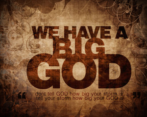 Christian Inspirational Wallpaper Cool Christian Quote Big God ...