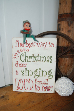 ELF MOVIE Quote - Hand Painted Wood Sign - Best Way to Spread ...