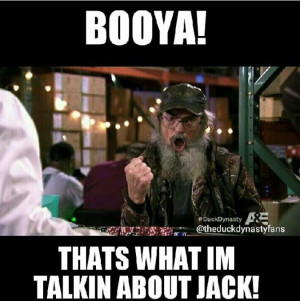 Uncle Si Jack Quotes Duck dynasty si quotes.