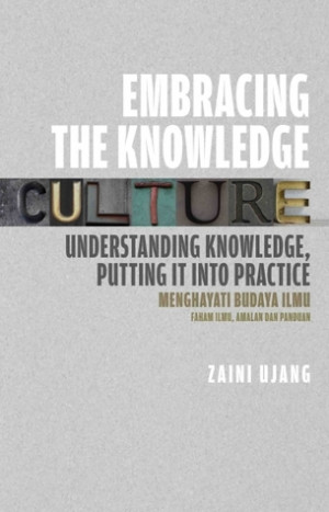 Embracing the Knowledge Culture: Understanding Knowledge, Putting it ...