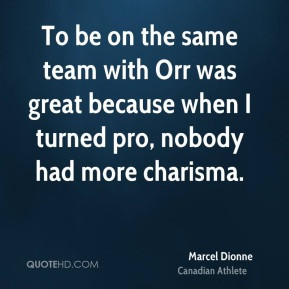 marcel-dionne-marcel-dionne-to-be-on-the-same-team-with-orr-was-great ...