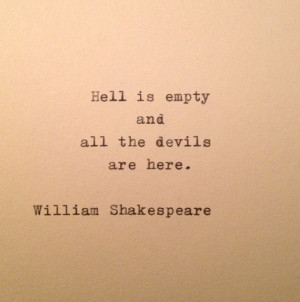 Shakespeare Devils & Hell Quote Typed on Typewriter by farmnflea, $7 ...
