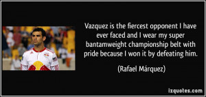 Rafael Márquez Quote