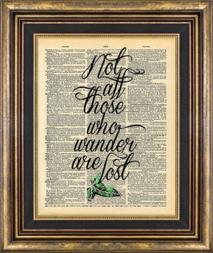 Lord of the RIngs quote Not all those who wander are lost dictionary ...