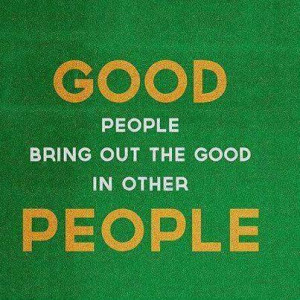 Good People Quotes and Sayings
