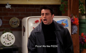 ... Friendship Joey Tribbiani pizza matt le blanc meal friends tv show