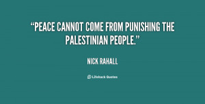 Peace cannot come from punishing the Palestinian people.”