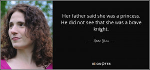 Her father said she was a princess. He did not see that she was a ...